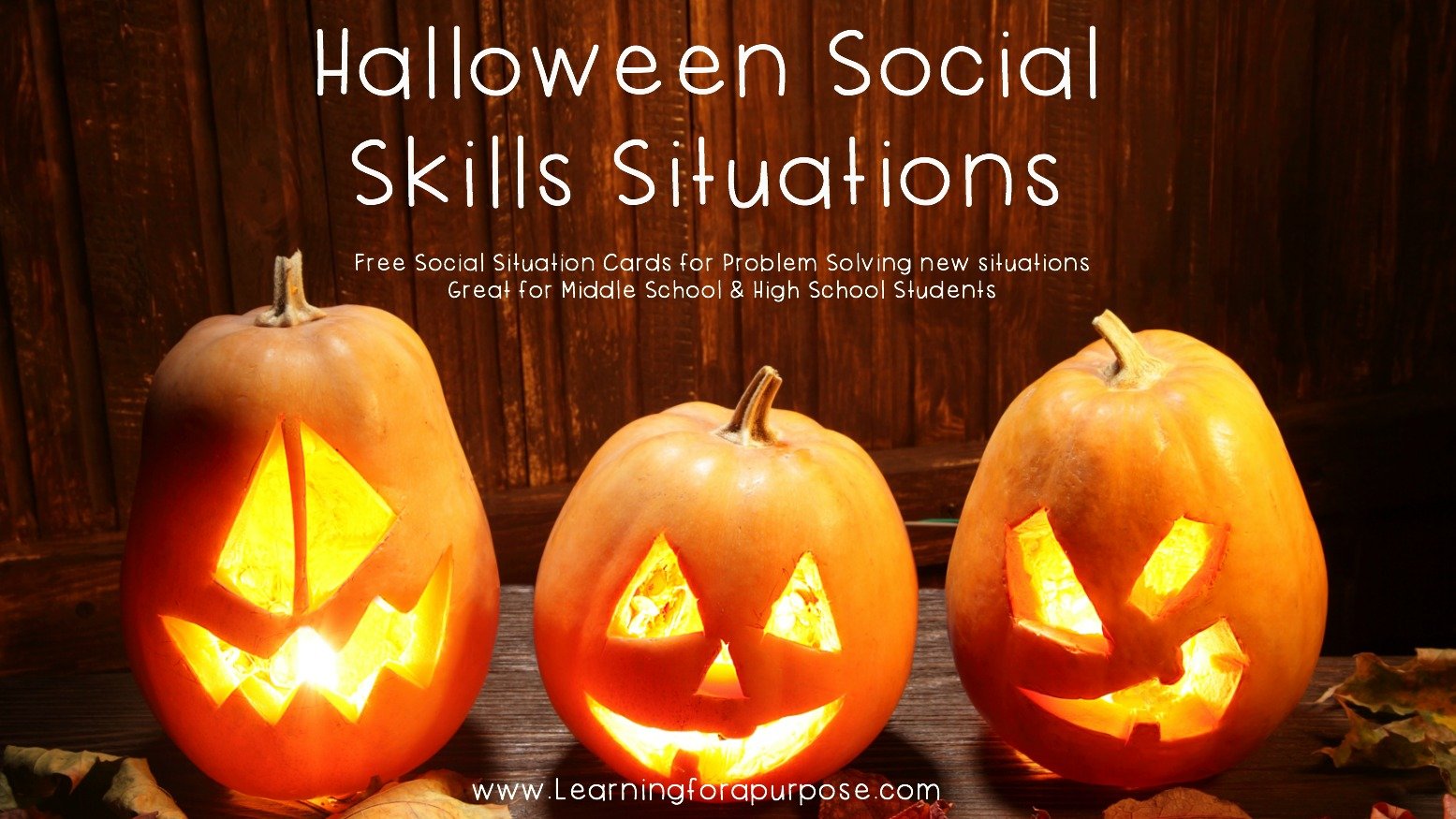Halloween Social Skills Situations Learning For A Purpose