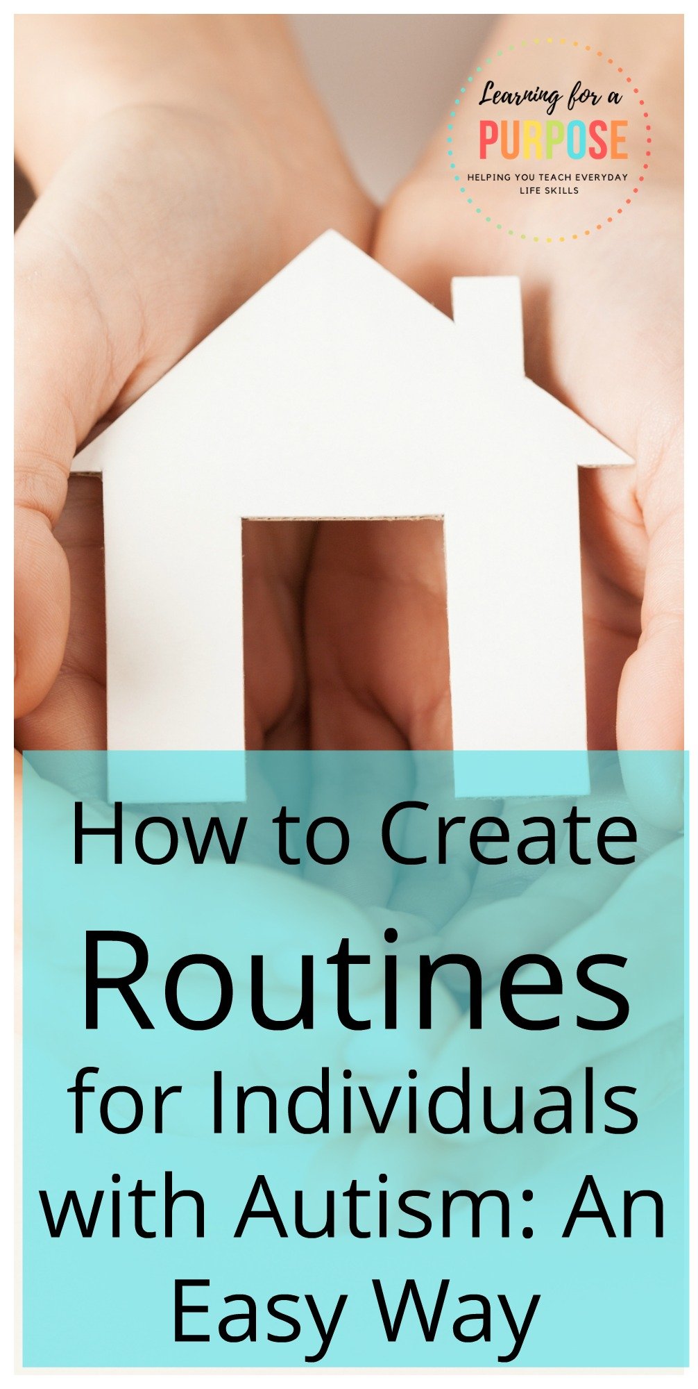 How to Create Routines for Individuals with Autism: An Easy Way